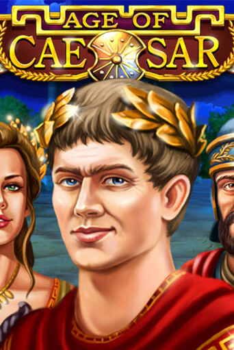 Age of Caesar играть бесплатно | Казино Гранд игровые автоматы