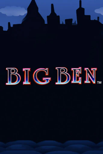 Big Ben играть бесплатно | Казино Гранд игровые автоматы