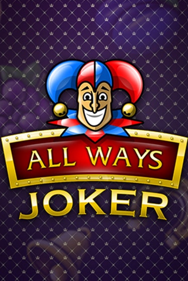 All Ways Joker играть бесплатно | Казино Гранд игровые автоматы